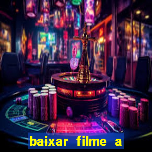 baixar filme a bela e a fera